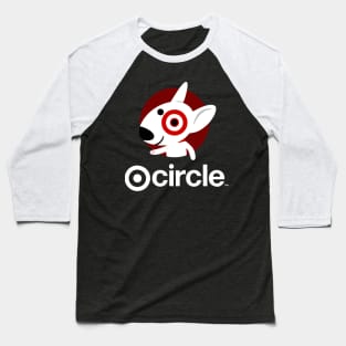 Have You Joined The Cirlce? Baseball T-Shirt